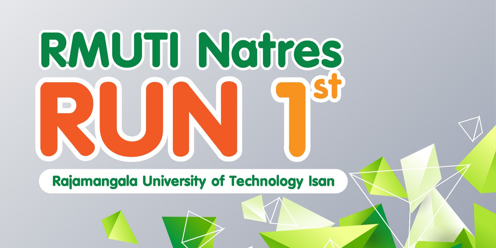 Read more about the article RMUTI Natres RUN 1st